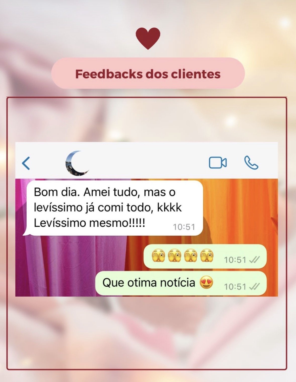 Cliente: o pão Levíssimo eu já comi todo